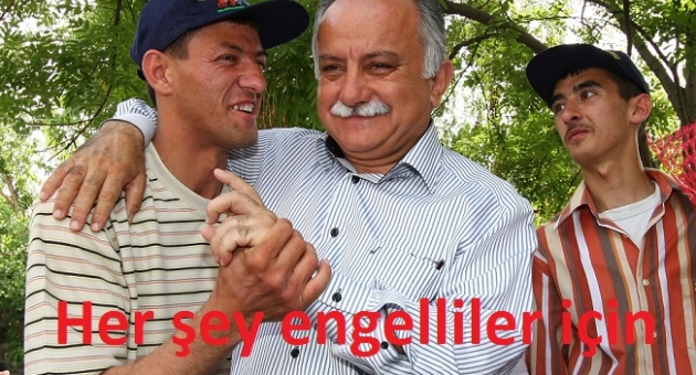 Her şey engelliler için