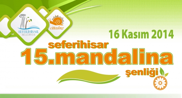 Seferihisar mandalina şenliği başlıyor 