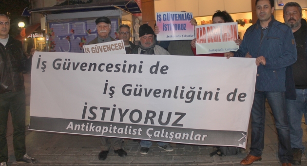 İzmirli Antikapitalistler  patronlara ve Akp’ye  seslendi  