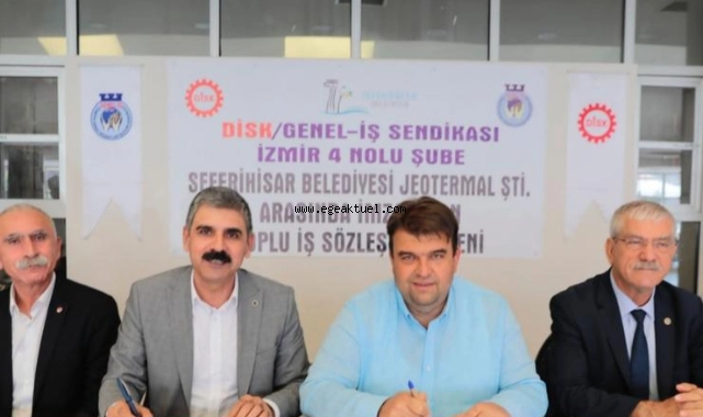 Seferihisar'da toplu sözleşme mutluluğu