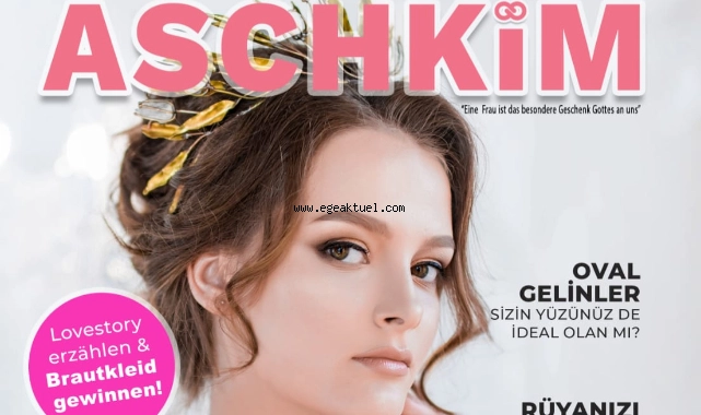 Benim de ‘ASCHKİM’ var