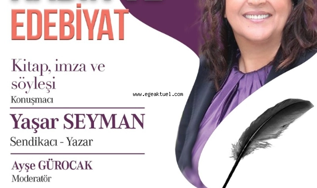 'Yaşar Seyman' Bayraklılı okurlarıyla buluşacak