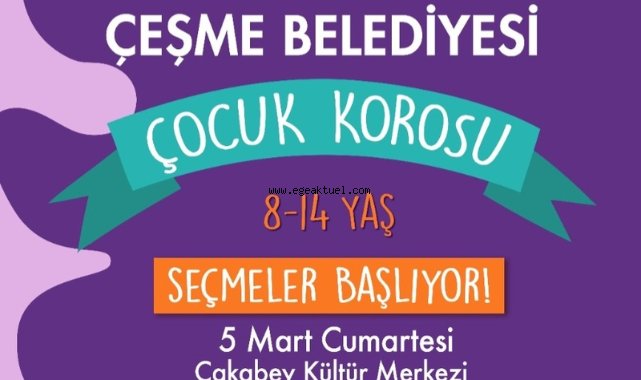 Çeşme Belediyesi Çocuk Korosu Kuruluyor! 