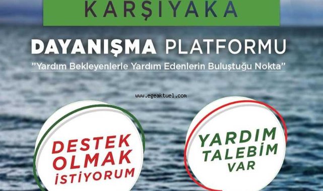 Karşıyaka'da dayanışma platformu yeniden umut olacak