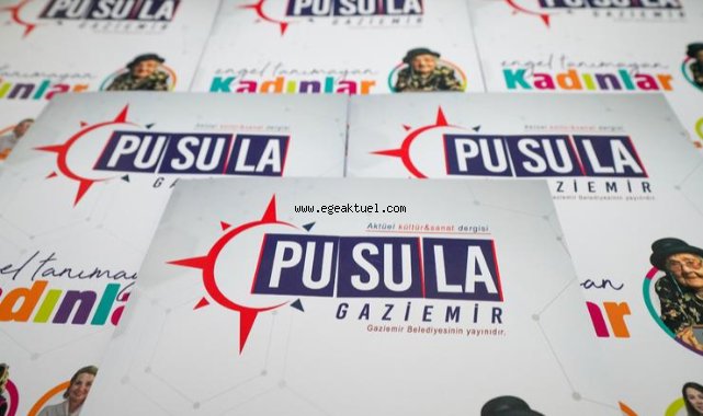 Pusula Gaziemir “kadın” temasıyla çıktı