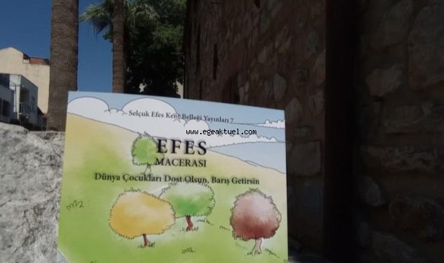 Selçuk Efes Kent Belleği’nden çocuklar için bir ilk: “Efes Macerası”
