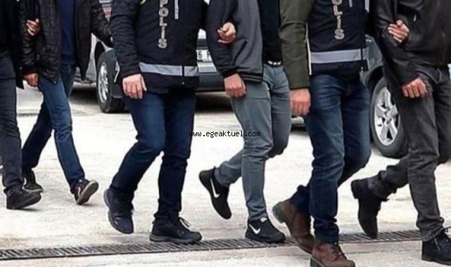 İzmir merkezli 12 ilde FETÖ operasyonu: 28 gözaltı kararı