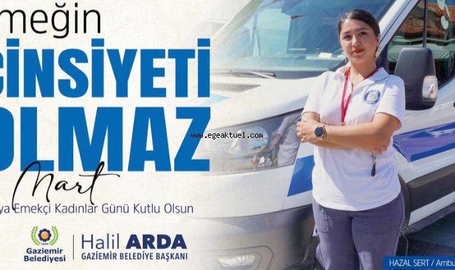 8 Mart’a özel çalışma: Emeğin cinsiyeti olmaz