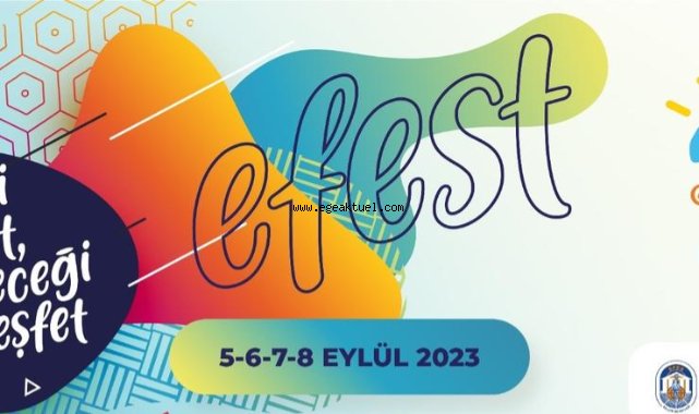 EFEST İle İlham Veren Kente Yıldız Yağacak