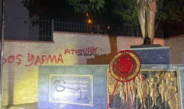 İzmir’de Atatürk anıtına saldırı