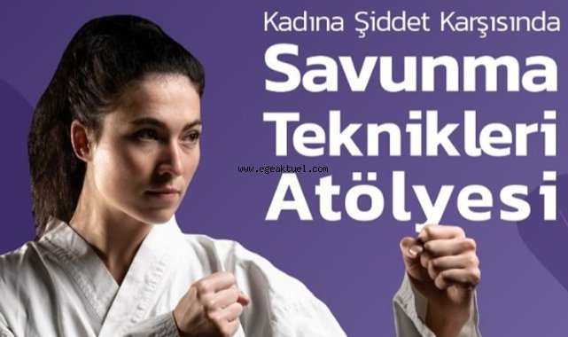 Seferihisarlı kadınlar savunma tekniklerini öğrenecek