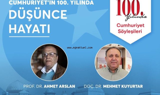 100. Yılında Düşünce Hayatı” 