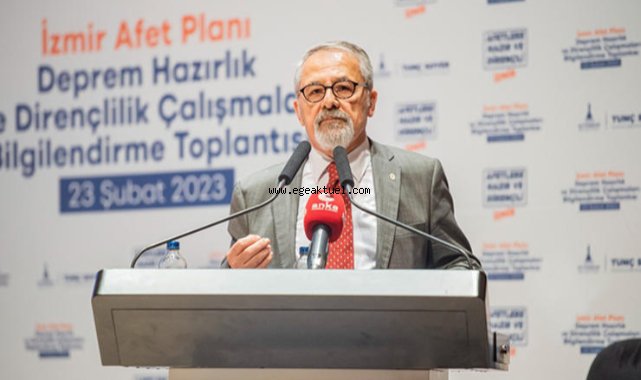 Prof. Dr. Naci Görür İzmir’de depremi anlatacak