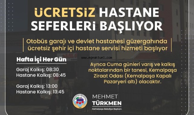 Kemalpaşa’da Ücretsiz Hastane Seferleri Başlıyor