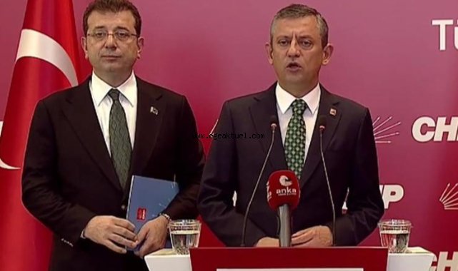  Özel ve İmamoğlu'ndan ortak açıklama..