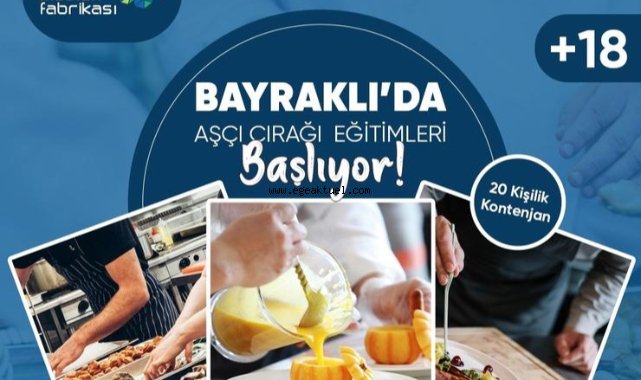 Bayraklı’da ücretsiz ‘aşçı çırağı’ eğitimi 