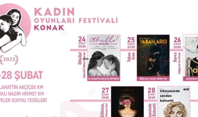 Kadın Oyunları Festivali Konak’ta başlıyor
