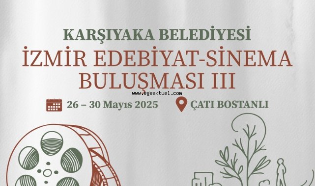 Karşıyaka’da Edebiyat ve Sinema Buluşması başlıyor