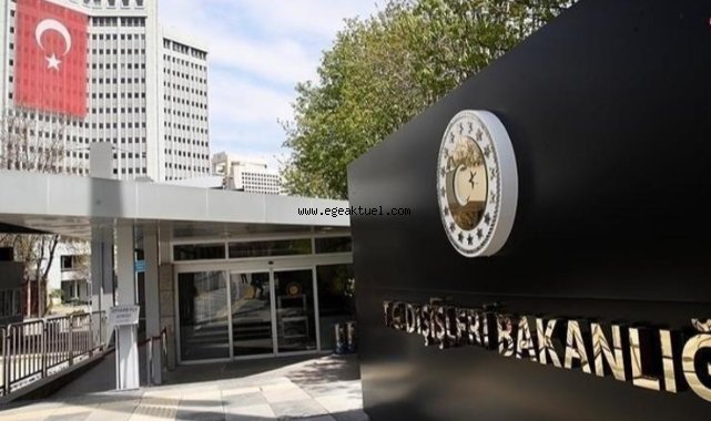 Dışişleri Bakanlığı: En güçlü şekilde kınıyoruz