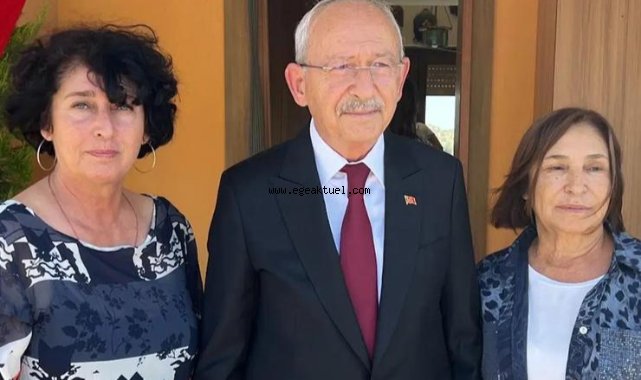 Kılıçdaroğlu'ndan Tunç Soyer'in ailesine ziyaret