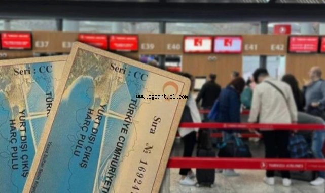 Yurt Dışı Çıkış Harcına Zam Geldi! 