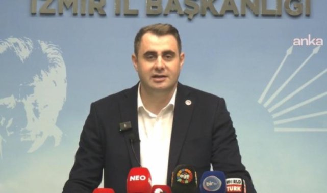 CHP İzmir İl Başkanı Güç'ten iktidara 'İzmir'e yatırım' tepkisi