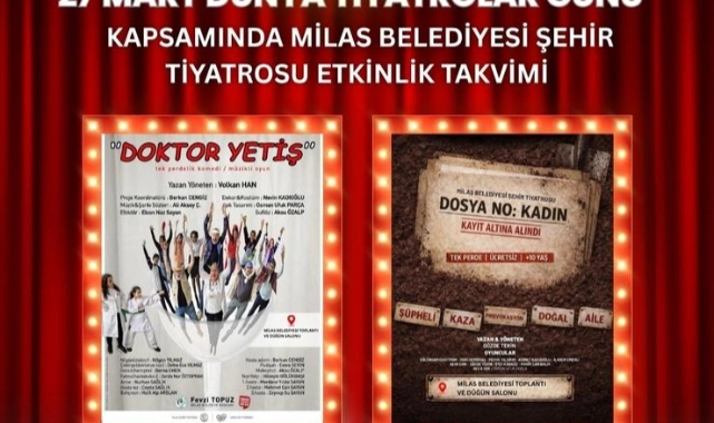 Milas Belediyesi Tarafından Dünya Tiyatrolar Günü’ne Özel İki Oyun İzleyiciyle Buluşturulacak