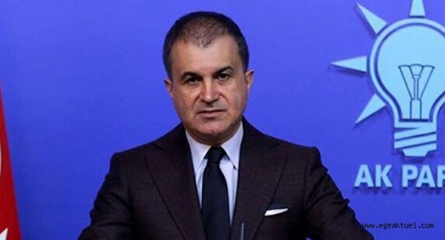 AK Parti Sözcüsü Ömer Çelik'ten açıklamalar