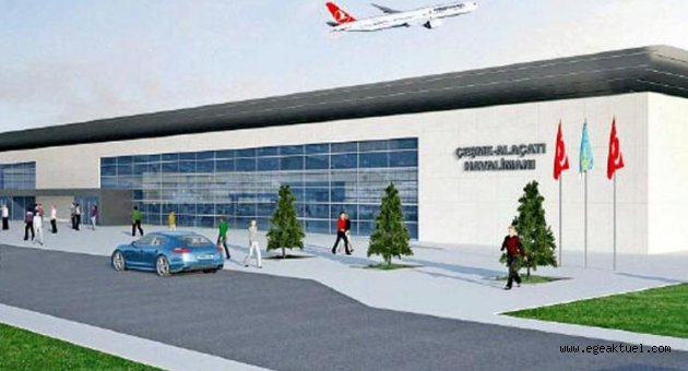 Alaçatı Havalimanı'nın projesi revize edilecek