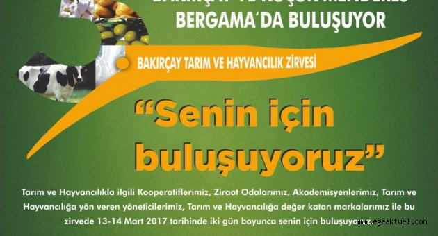 “Bakırçay tarım ve hayvancılık zirvesi başlıyor”