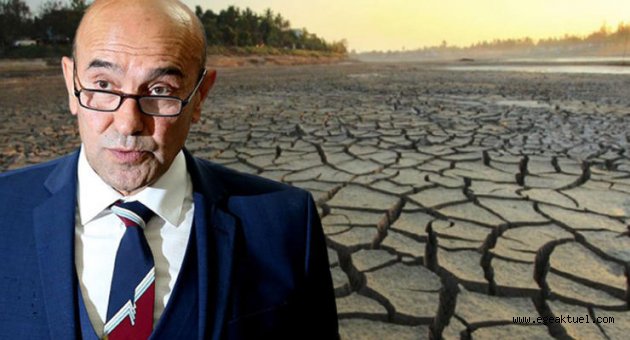 Başkan Tunç Soyer 'uykularım kaçıyor' demişti! İzmir'de kuraklığa karşı yeni yol haritası