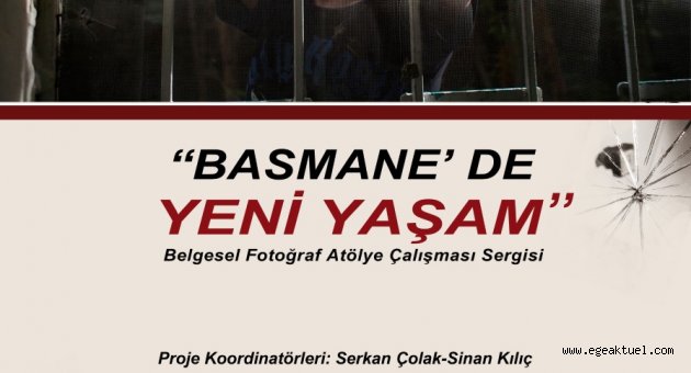 “Basmane’de Yeni Yaşam”