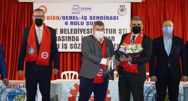Çeşme’de Toplu İş Sözleşmesi sevinci