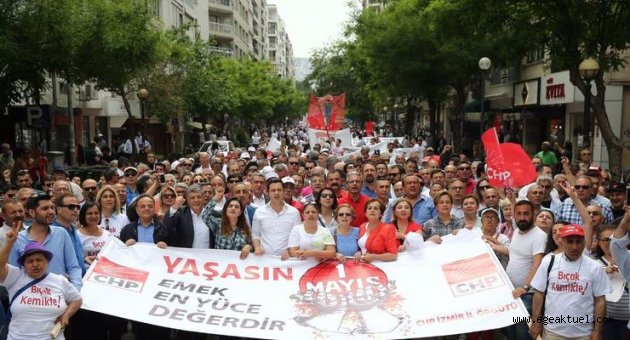 CHP İzmir'den 1 Mayıs teşekkürü