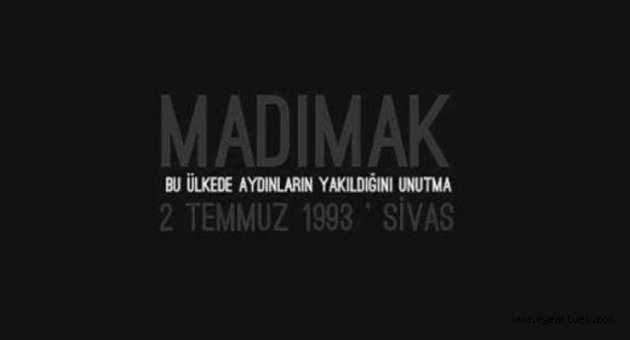 Çiğli’de 2 Temmuz Sivas olayları anılacak