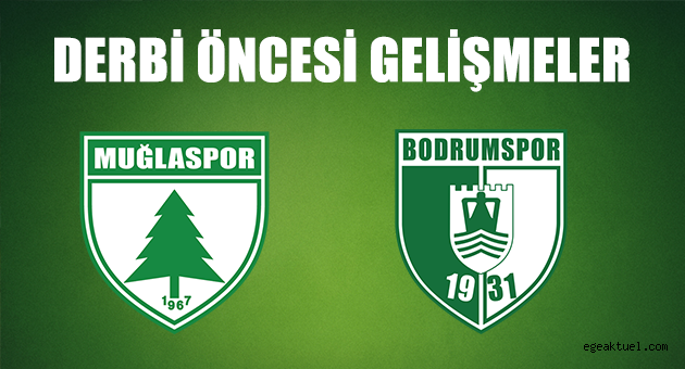Derbi öncesi gelişmeler