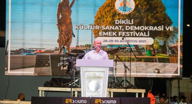 Dikili Kültür – Sanat, Demokrasi ve Emek Festivali başladı