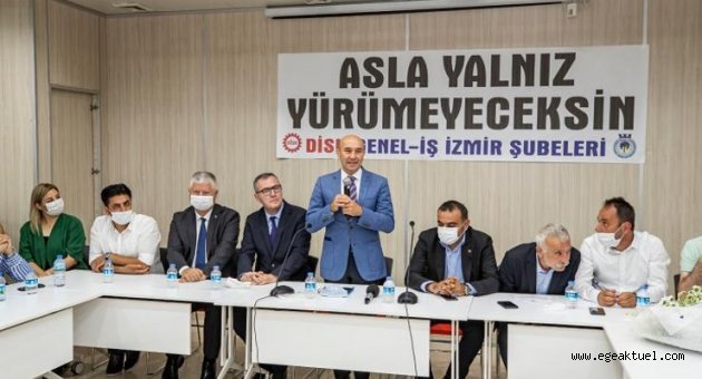 DİSK’ten Başkan Soyer’e destek ziyareti: "Asla yalnız yürümeyeceksiniz”