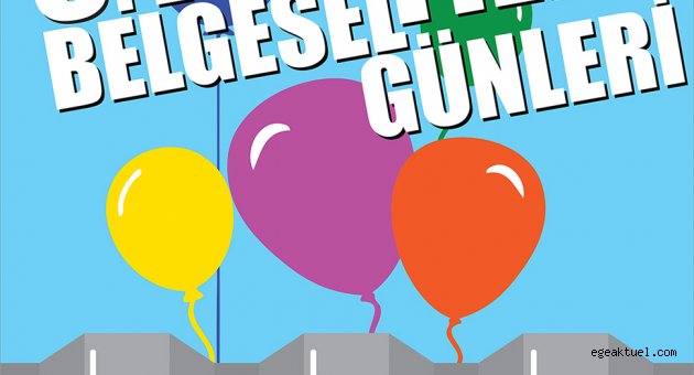 Ege Belgesel Film Günleri 8’inci kez başlıyor