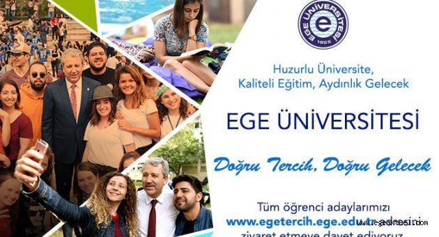 Ege Üniversitesi Tercih Günleri 9 Ağustos'da başlıyor