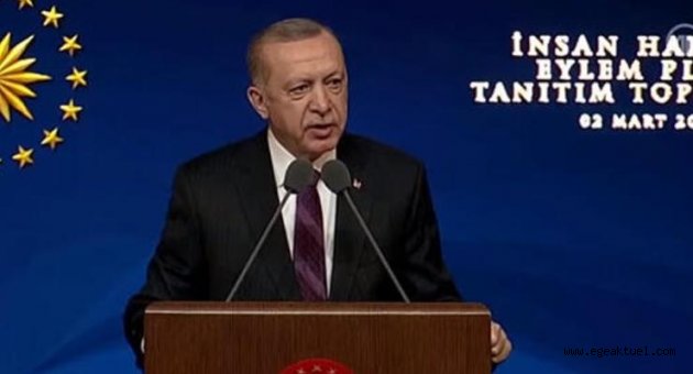 Erdoğan İnsan Hakları Eylem Planı’nı açıkladı