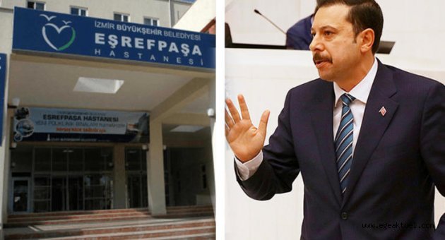 "Eşrefpaşa Hastanesi'ni satmayı düşünenler bunu aklından çıkarsın!"