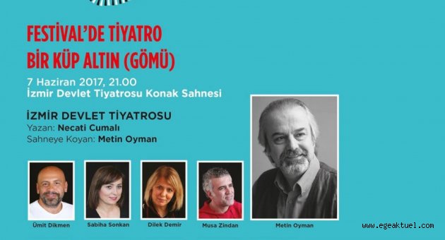  Festivalde tiyatro zamanı