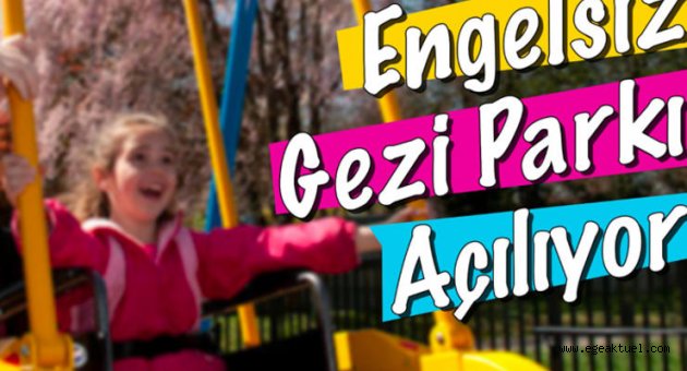 Gazi Kafe'nin bahçesinde Engelsiz Gezi Parkı açılıyor