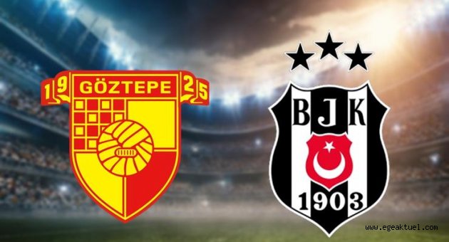 Göztepe ve Beşiktaş arasında 52. randevu