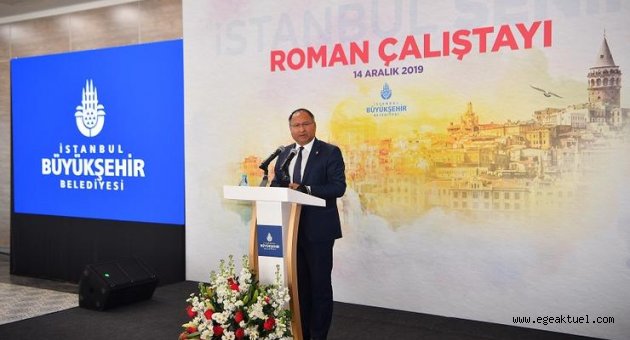 İstanbul'da "Roman Çalıştayı" düzenlendi