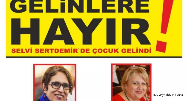 İzmir, çocuk gelinlere “hayır” diyecek
