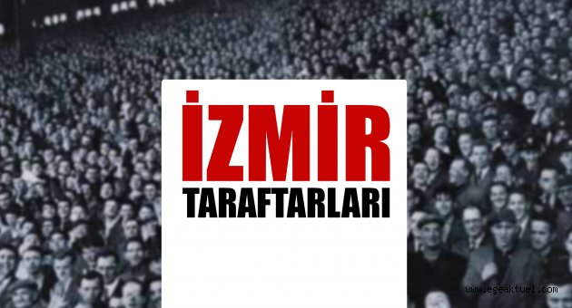 İzmir Taraftarları geri döndü!