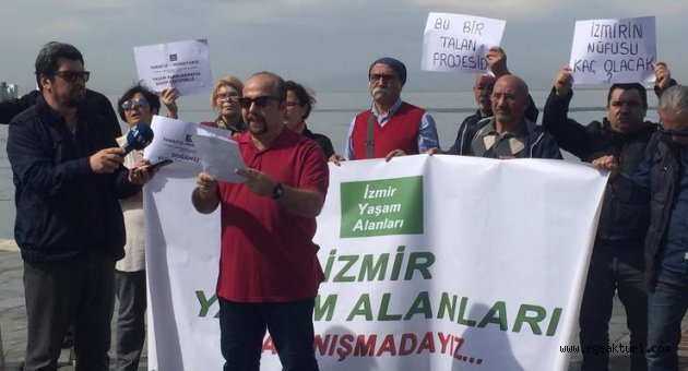İzmir Yaşam Alanları'ndan 'Çeşme Projesi' tepkisi
