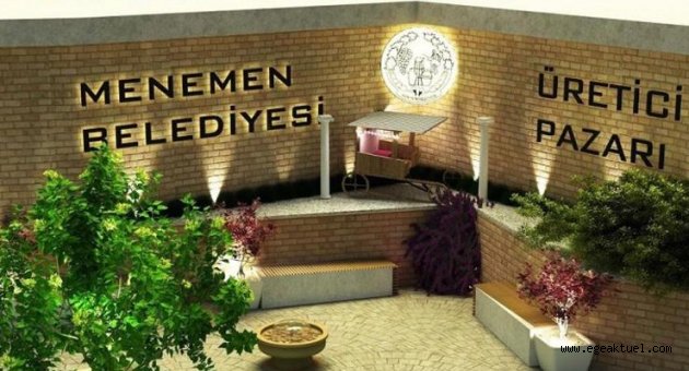 Menemen Belediyesi Üretici Köylü Pazarı için kolları sıvadı